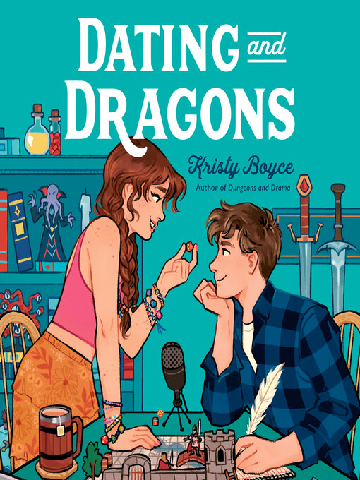 Title details for Dating and Dragons by Kristy Boyce - Available